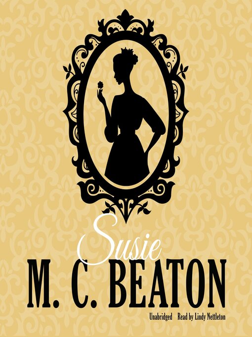 Title details for Susie by M. C. Beaton - Wait list